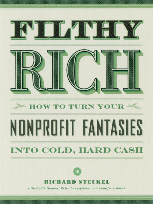 Title details for Filthy Rich by Richard Steckel - Available